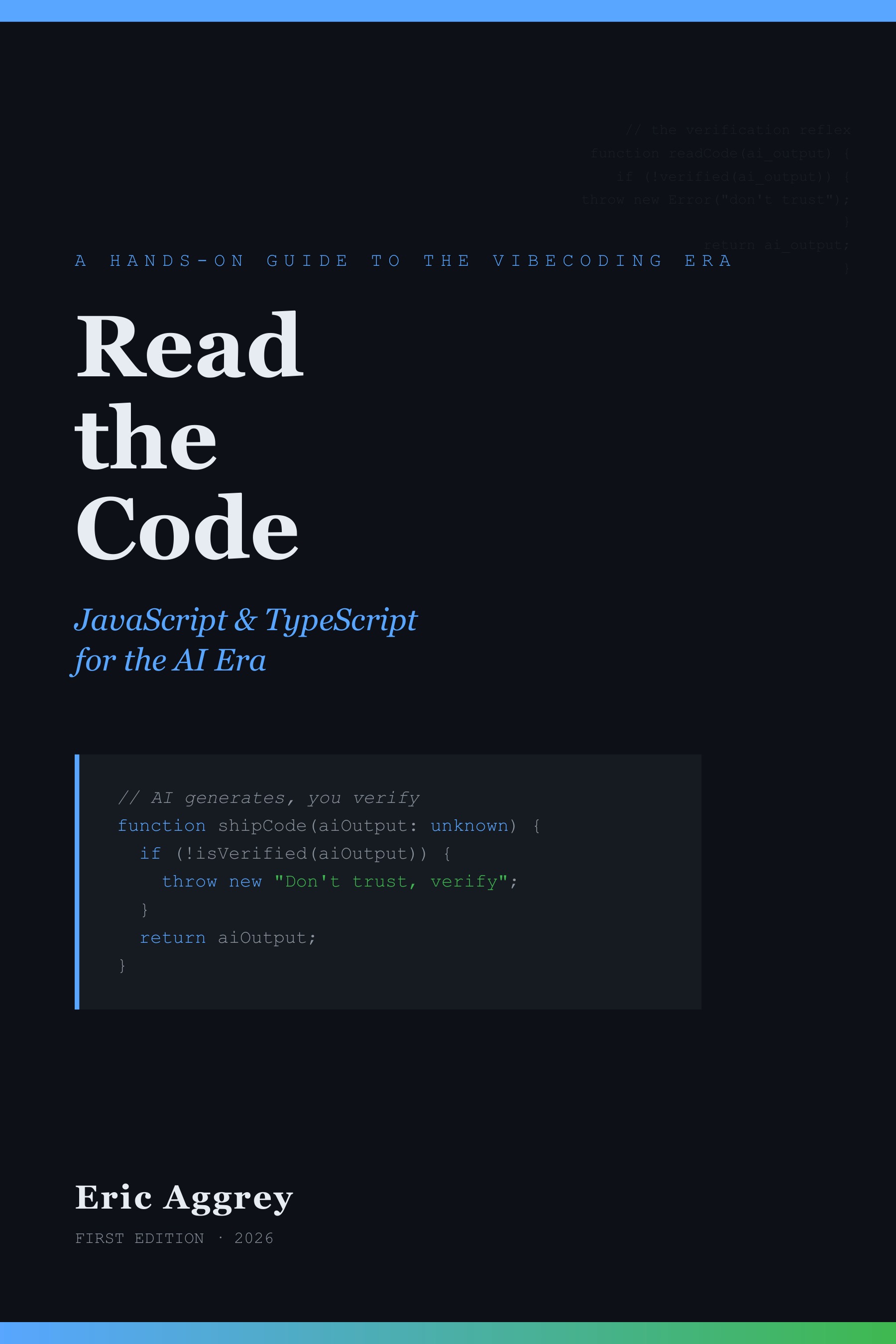 Read the Code: JavaScript & TypeScript for the AI Era